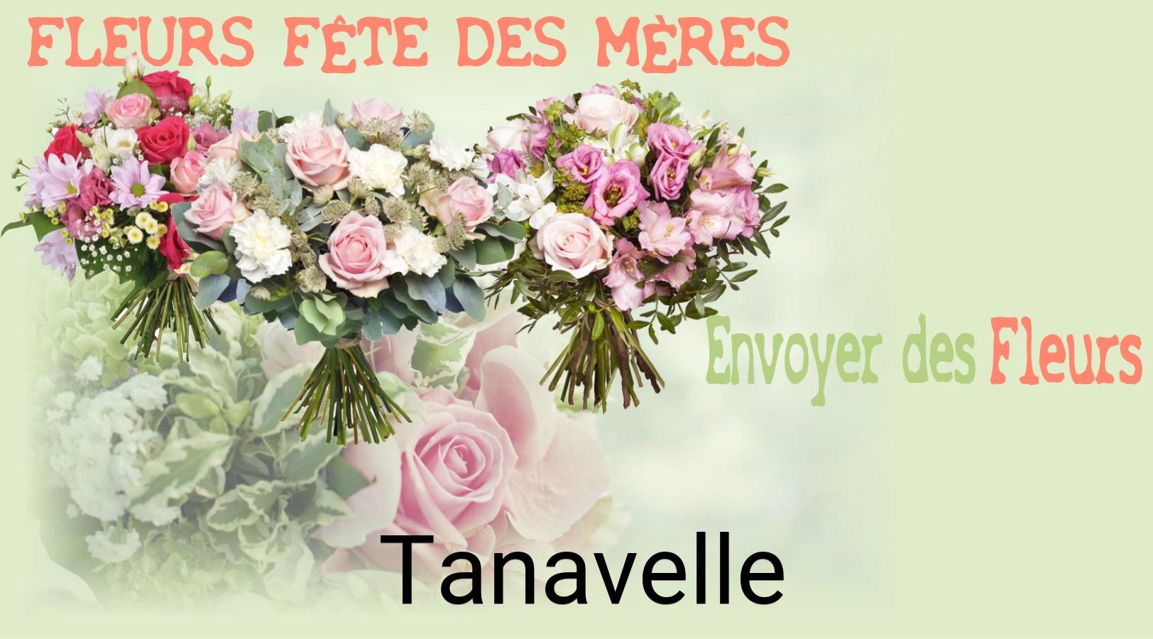 Bouquet de Fête des Mères livré à Tanavelle
